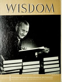 William Benton
Wisdom Magazine
Volume 3 Number 30 June 1959
Back cover