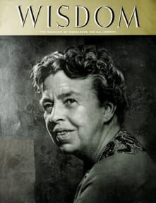 Eleanor Roosevelt
Wisdom Magazine
Volume 2 Number 7 1957
Back cover