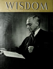 Felix Frankfurter
Wisdom Magazine
Volume 3 Number 28 January 1959
Back cover
