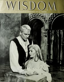 Laurence Oliver
Wisdom Magazine
Volume 1 Number 7 July 1956
Back cover