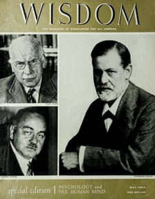 Jung, Adler, Freud
Wisdom Magazine
Volume 2 Number 5 May 1957