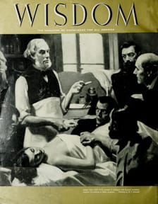 Dr. Jonas E. Salk
Wisdom Magazine
Volume 1 Number 8 August 1956
Back cover