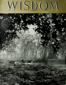 Bernard Baruch
Wisdom Magazine
Volume 1 Number 3 March 1956
Back cover