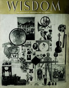 Albert Einstein
Wisdom Magazine
Volume 1 Number 1 January 1956
Back Cover